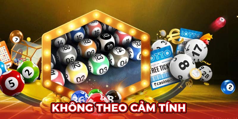 Không theo cảm tính