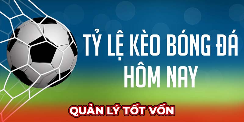 Quản lý tốt vốn