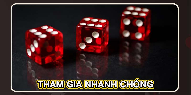 Tham gia nhanh chóng
